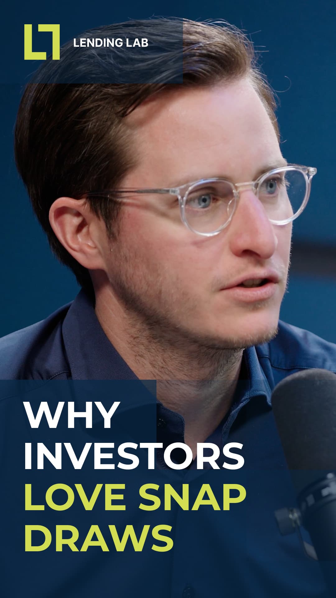 Lending Lab: Why Investors Love Snap Draws
