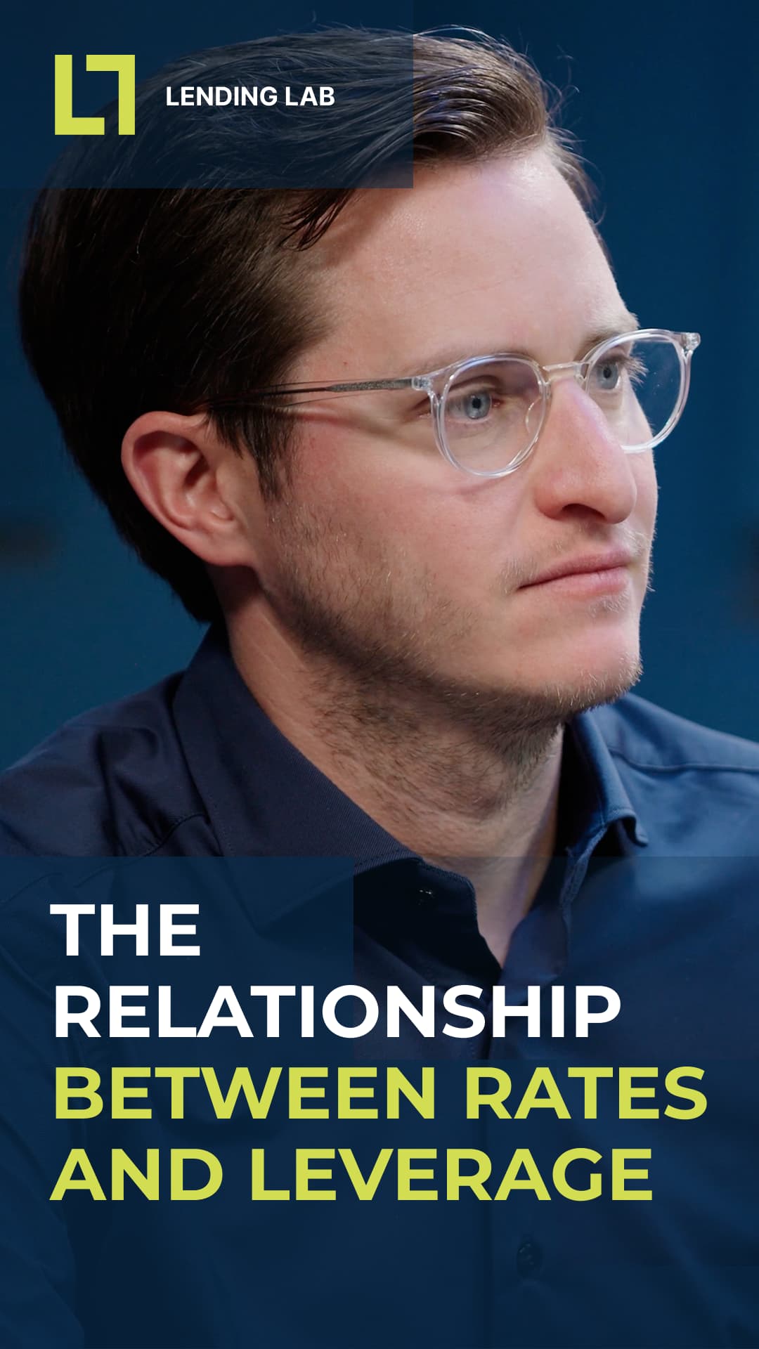 Lending Lab: The Relationship Between Rates and Leverage